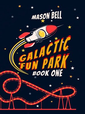 cover image of Galactic Fun Park
